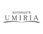 RISTORANTE UMIRIA リストランテ ウミリア